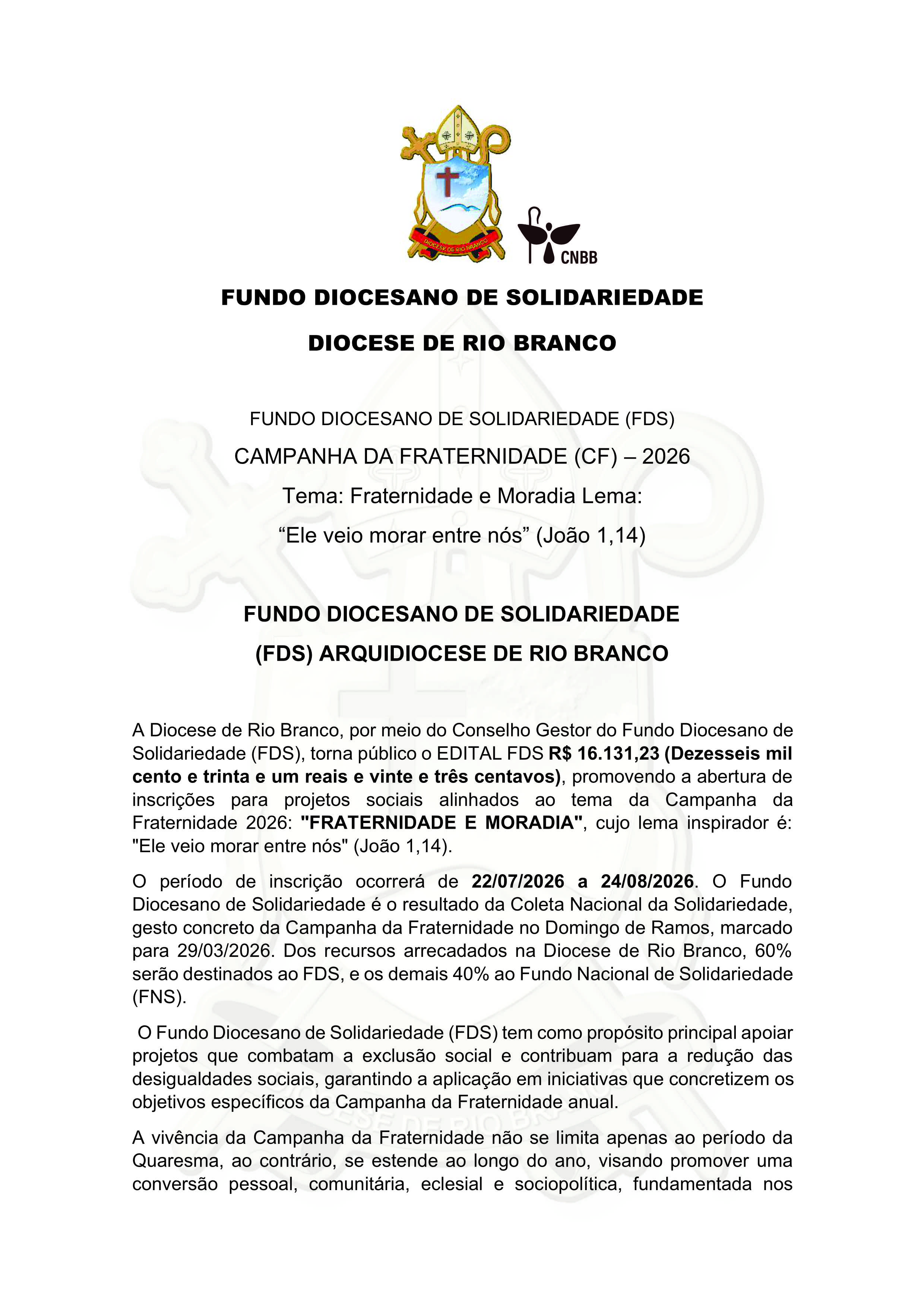 FUNDO DIOCESANO DE SOLIDARIEDADE  DIOCESE DE RIO BRANCO